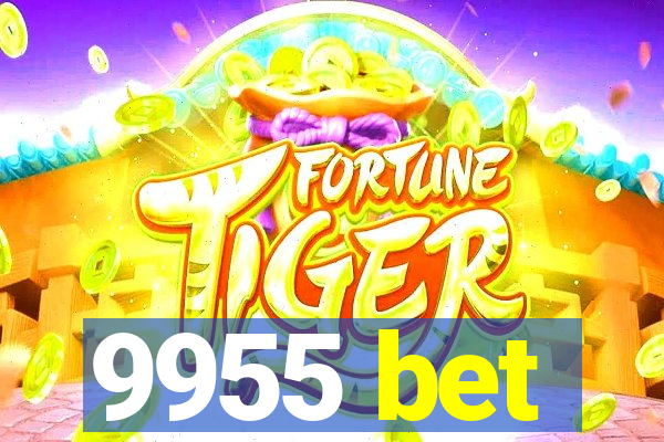 9955 bet